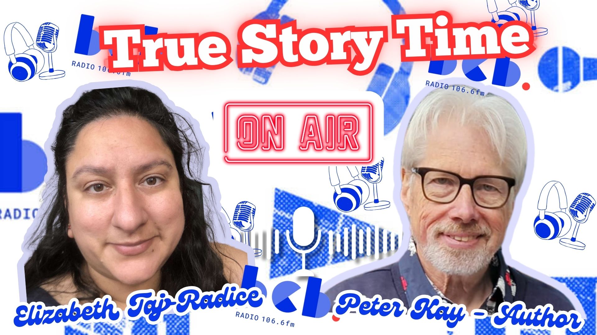 True Story Time (An Interview with Elizabeth Taj-Radice on bcb radio)