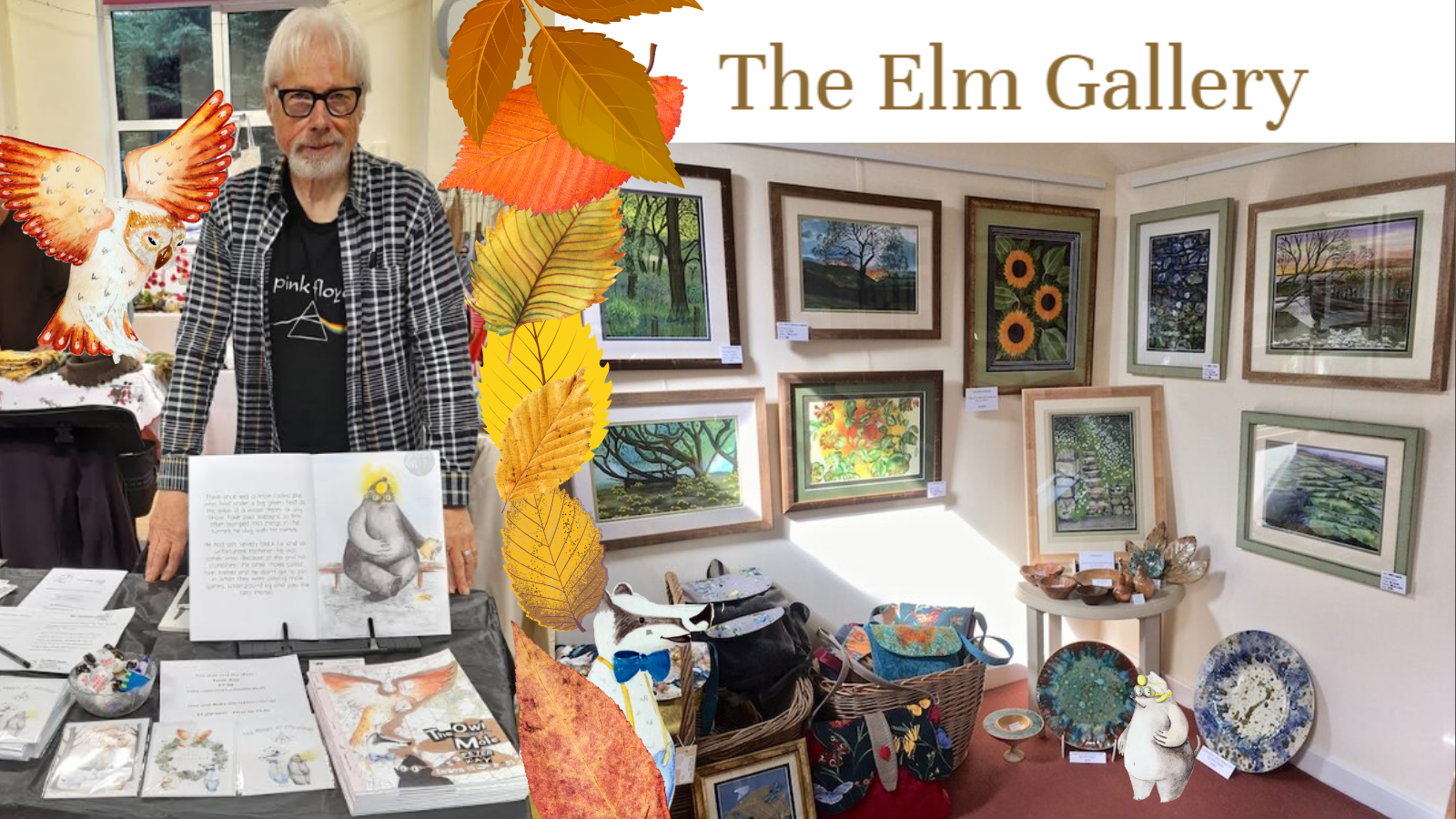 My children’s book, The Owl and the Mole is now also on sale at The Elm Gallery, North Yorkshire.